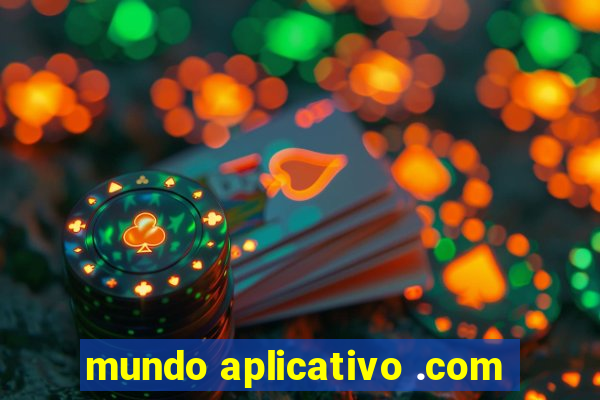 mundo aplicativo .com